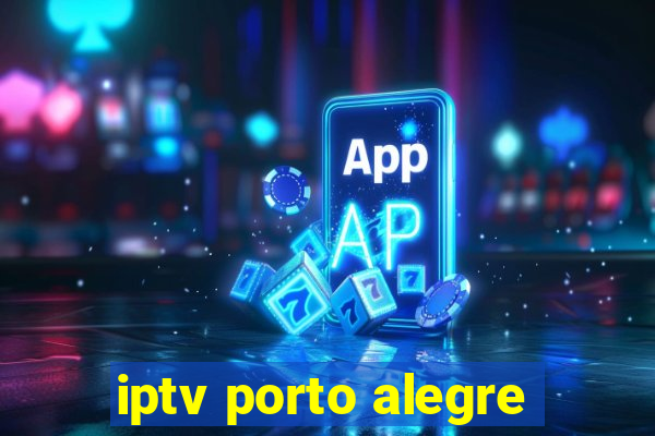 iptv porto alegre